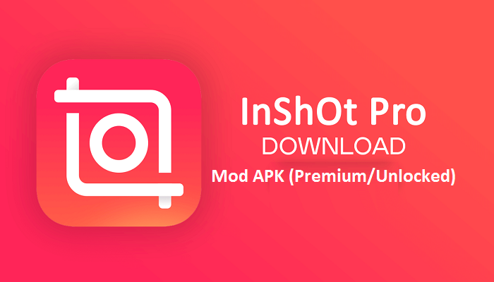 InShot Pro MOD APK