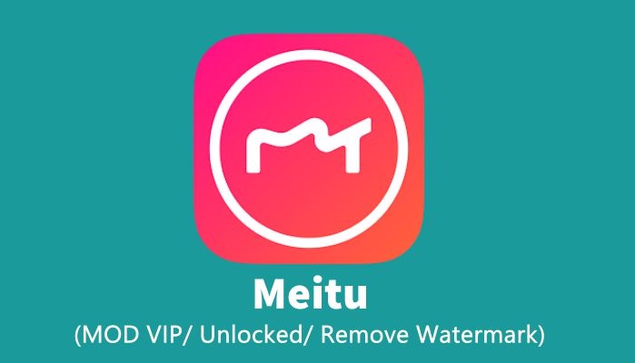 Meitu Mod APK