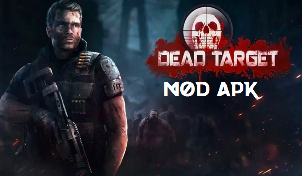 Dead Target Mod APK