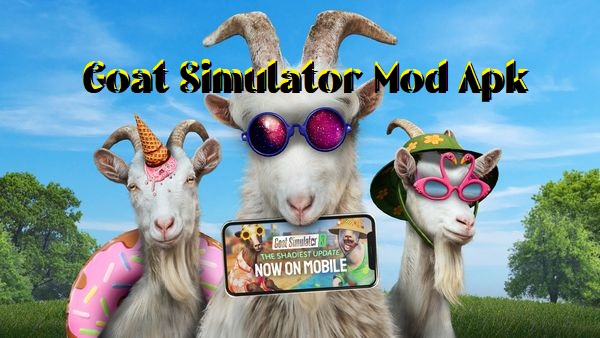 Goat Simulator Mod APK