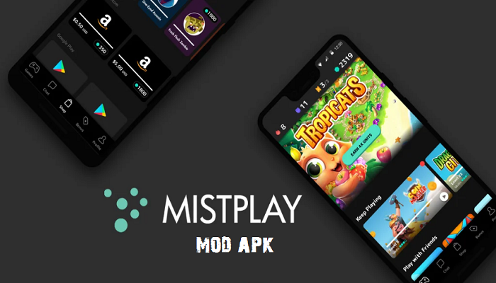 MISTPLAY Mod APK