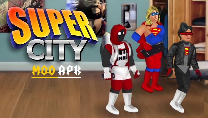 Super City Mod APK