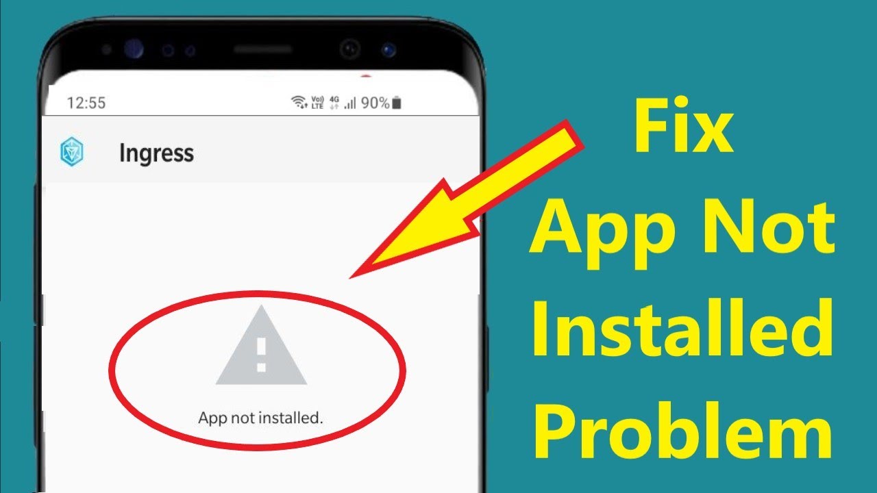 How to Fix APP not installed Error on Android Device?